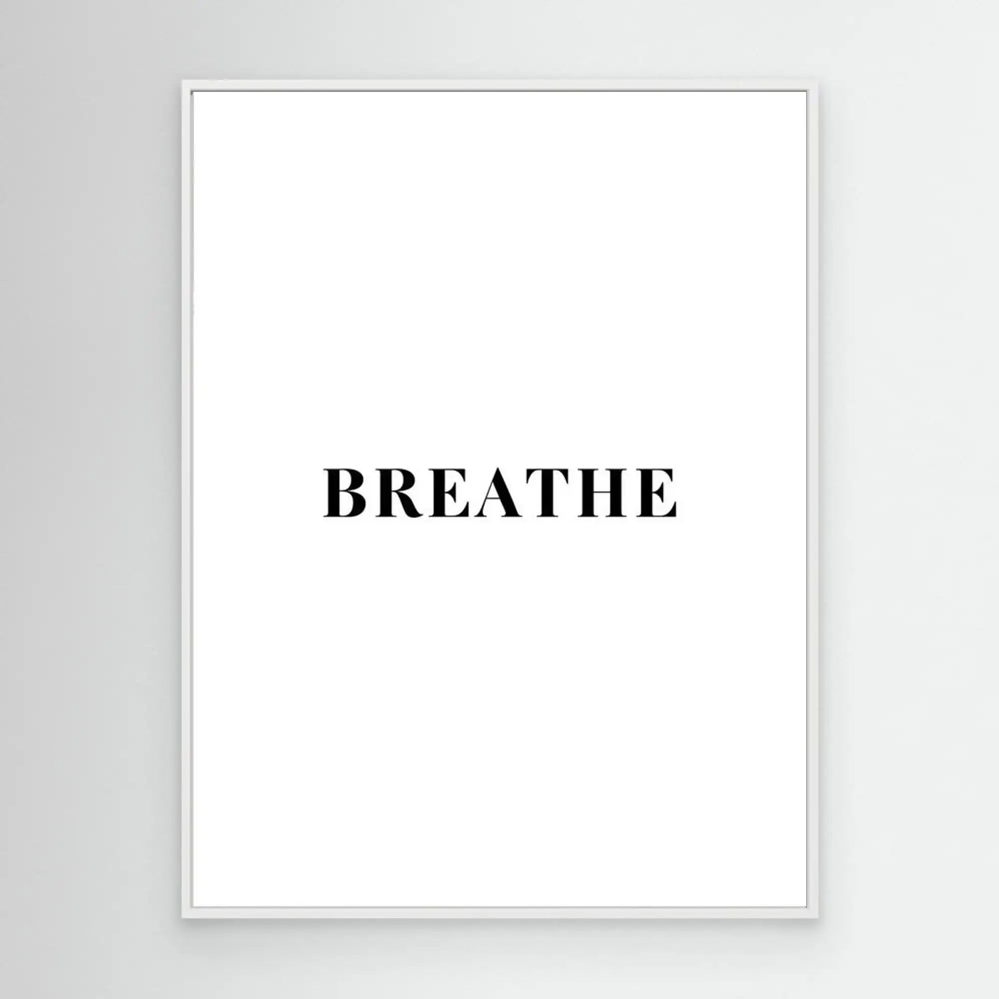 BREATHE